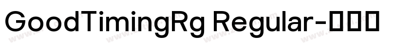GoodTimingRg Regular字体转换